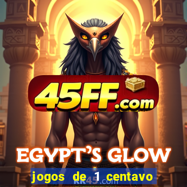 jogos de 1 centavo vai de bet